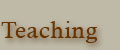 Teaching